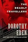 The Deadly Travel...