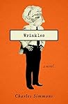 Wrinkles: A Novel