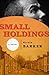 Small Holdings: A Novel