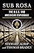 Sub Rosa: The O. S. S. and American Espionage