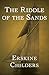 The Riddle of the Sands