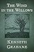 The Wind in the Willows by Kenneth Grahame