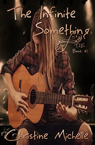 The Infinite Something (T.I.E. Book 1)