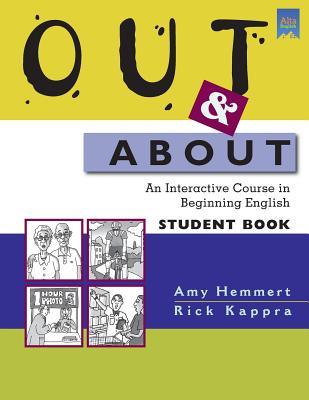 Out & About: An Interactive Course in Beginning English
