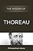 The Wisdom of Thoreau