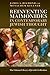 Reinventing Maimonides in Contemporary Jewish Thought (The Littman Library of Jewish Civilization)