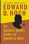 The Sherlock Holmes Stories of Edward D. Hoch