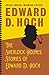 The Sherlock Holmes Stories of Edward D. Hoch