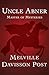Uncle Abner by Melville Davisson Post Uncle Abner by Melville Davisson Post