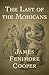 The Last of the Mohicans (Bantam Classics)