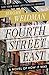 Fourth Street East by Jerome Weidman