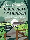 Rack, Ruin and Murder by Ann Granger