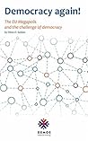 Book cover for Democracy again!: The EU Megapolis and the challenge of democracy