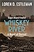 Whiskey River (The Detroit Novels Book 1) by Loren D. Estleman