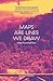 Maps Are Lines We Draw: A Road Trip through Haiti