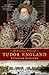 A Journey Through Tudor England by Suzannah Lipscomb
