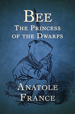 Bee: The Princess of the Dwarfs