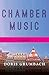 Chamber Music by Doris Grumbach