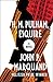 H. M. Pulham, Esquire by John P. Marquand H. M. Pulham, Esquire by John P. Marquand