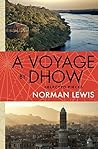 A Voyage by Dhow:...
