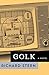 Golk: A Novel (Phoenix Fiction)