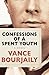 Confessions of a Spent Youth by Vance Bourjaily
