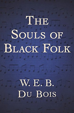 The Souls of Black Folk