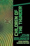 Children of the Thunder by John Brunner