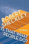 Book cover for Is That What People Do?: Stories