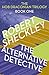 The Alternative Detective (Hob Draconian Book 2)