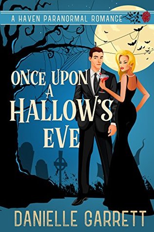 Once Upon a Hallow's Eve (Haven Paranormal Romance #1)