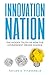 Innovation Nation: The Hidd...