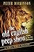 The Old English Peep Show by Peter Dickinson