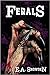 Ferals: Sequel to NamuH
