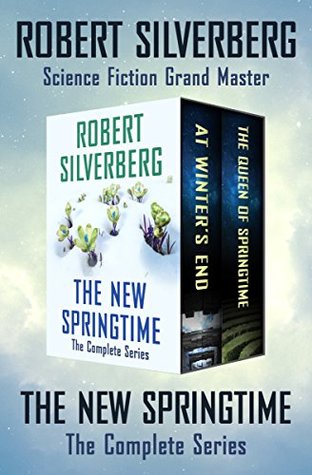 The New Springtime: The Complete Series (Kindle Edition)