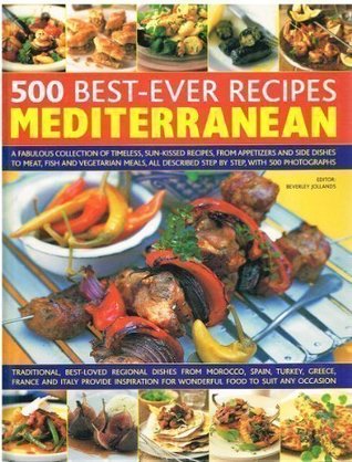 500 Best-Ever Recipes: Mediterranean (2007-05-03)