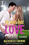 To Win Her Love