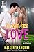 To Win Her Love (Players, #1)