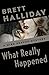 What Really Happened (The Mike Shayne Mysteries Book 22)