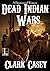 Dead Indian Wars (Damnation #2)