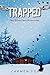 Trapped (The Silverton Chronicles #0.5)