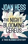 The Night-Blooming Cereus by Joan Hess