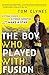 The Boy Who Played with Fusion by Tom Clynes