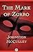 The Mark of Zorro by Johnston McCulley