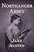 Northanger Abbey