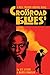 Crossroad Blues: A Nick Tra...