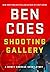 Shooting Gallery (Dewey And...