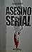 Asesino Serial