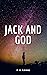 Jack and God
