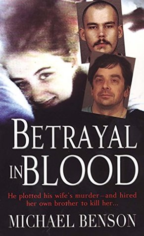 Michael Benson Betrayal In Blood